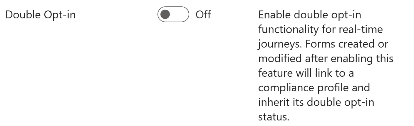 Toggle the double opt-in feature for Dynamics 365 real-time journeys.